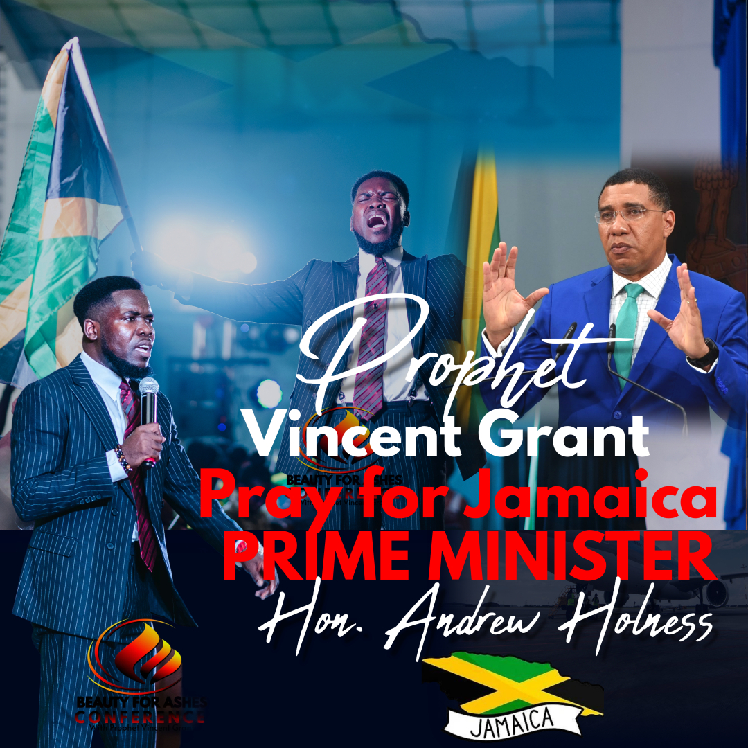 Prophet Vincent Grant Pray for the Prime Minister of Jamaica Hon ...